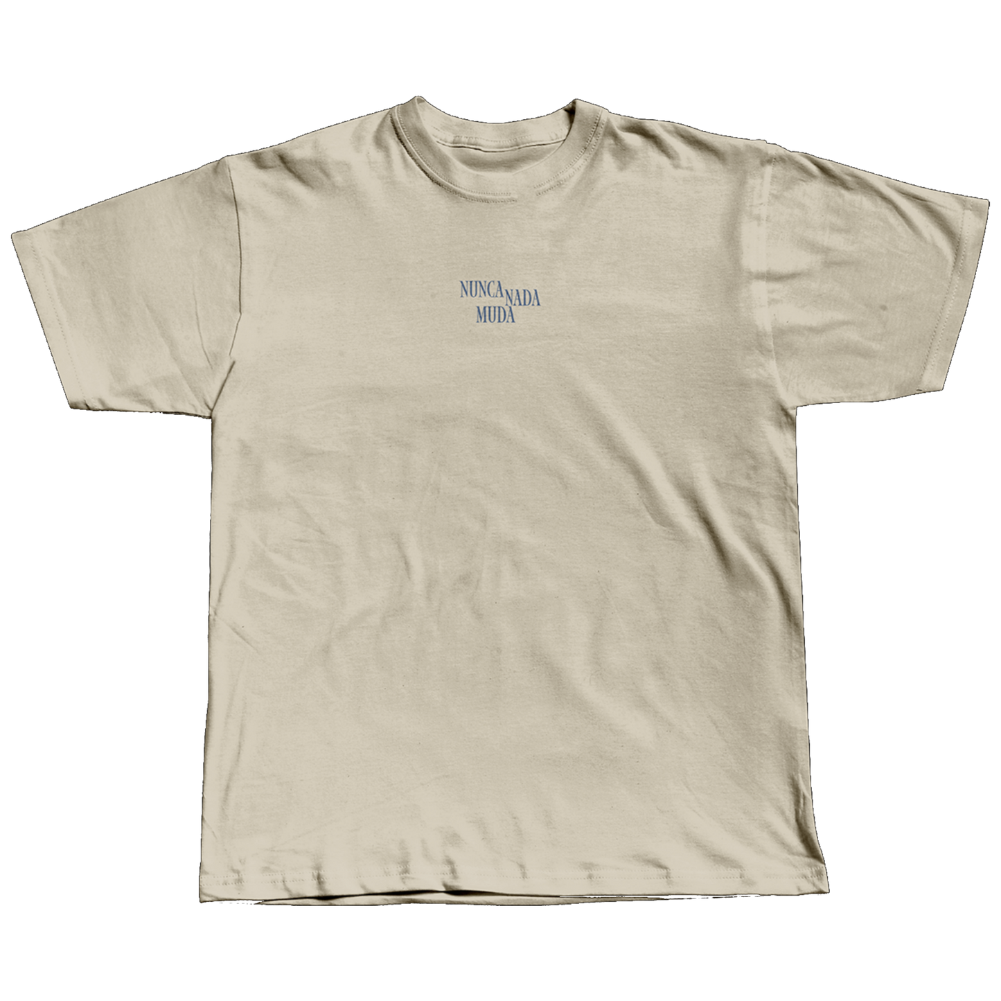 Nunca Nada Muda (T-SHIRT)